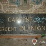 Sergent Blandan caserne abandonnée